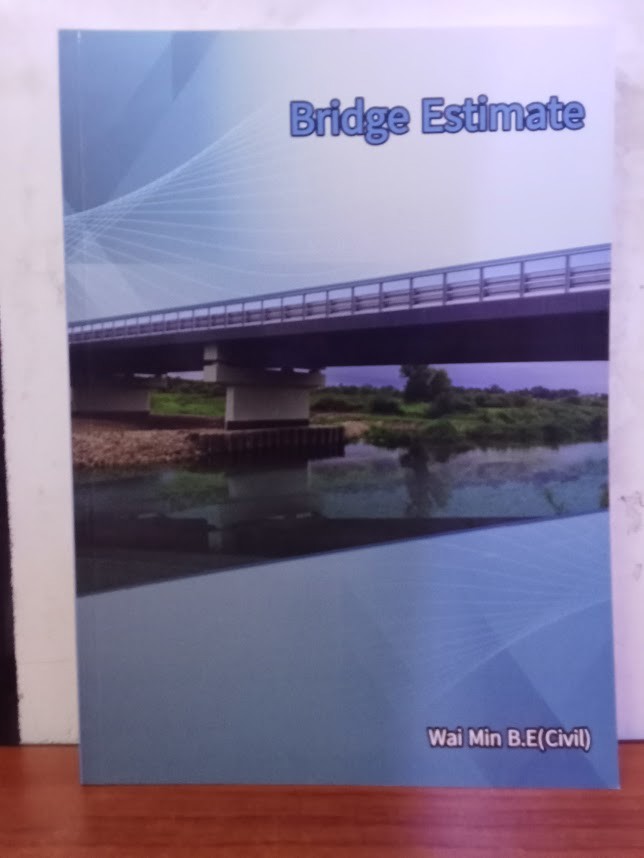 Bridge Estimate [Wai Min(Civil)]