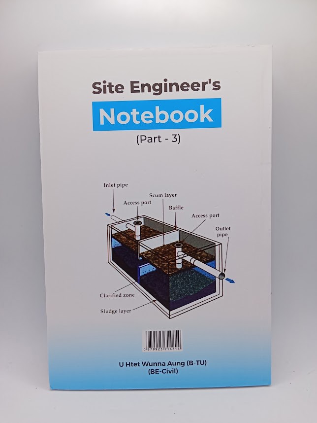 Site Enginner’s Notebook (Part-3) (Htet Wunna Aung)